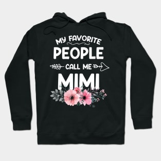My Favorite People Call Me Mimi Pink Floral Mother's Day Hoodie